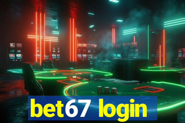 bet67 login